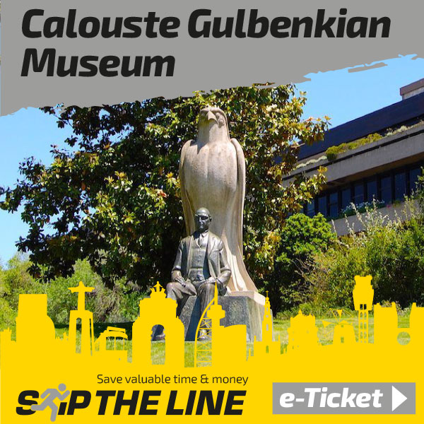 Calouste Gulbenkian Museum Entrance ticket